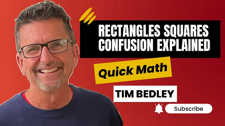 Rectangles and Squares Confusion Explained