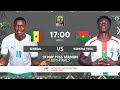 Senegal VS. Burkina Faso - TotalEnergies AFCONU17 2023 - Semi-Finals