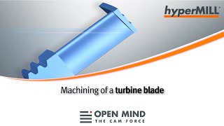 5Axis Machining: Turbine Blade I hyperMILL I GROB |CAM-Software|