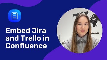 How to Integrate Jira and Trello into Confluence