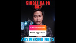 Answering your ANONYMOUS Questions