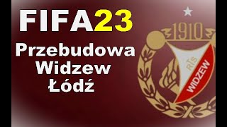 FIFA 23 Przebudowa |PS5| Widzew Łódź