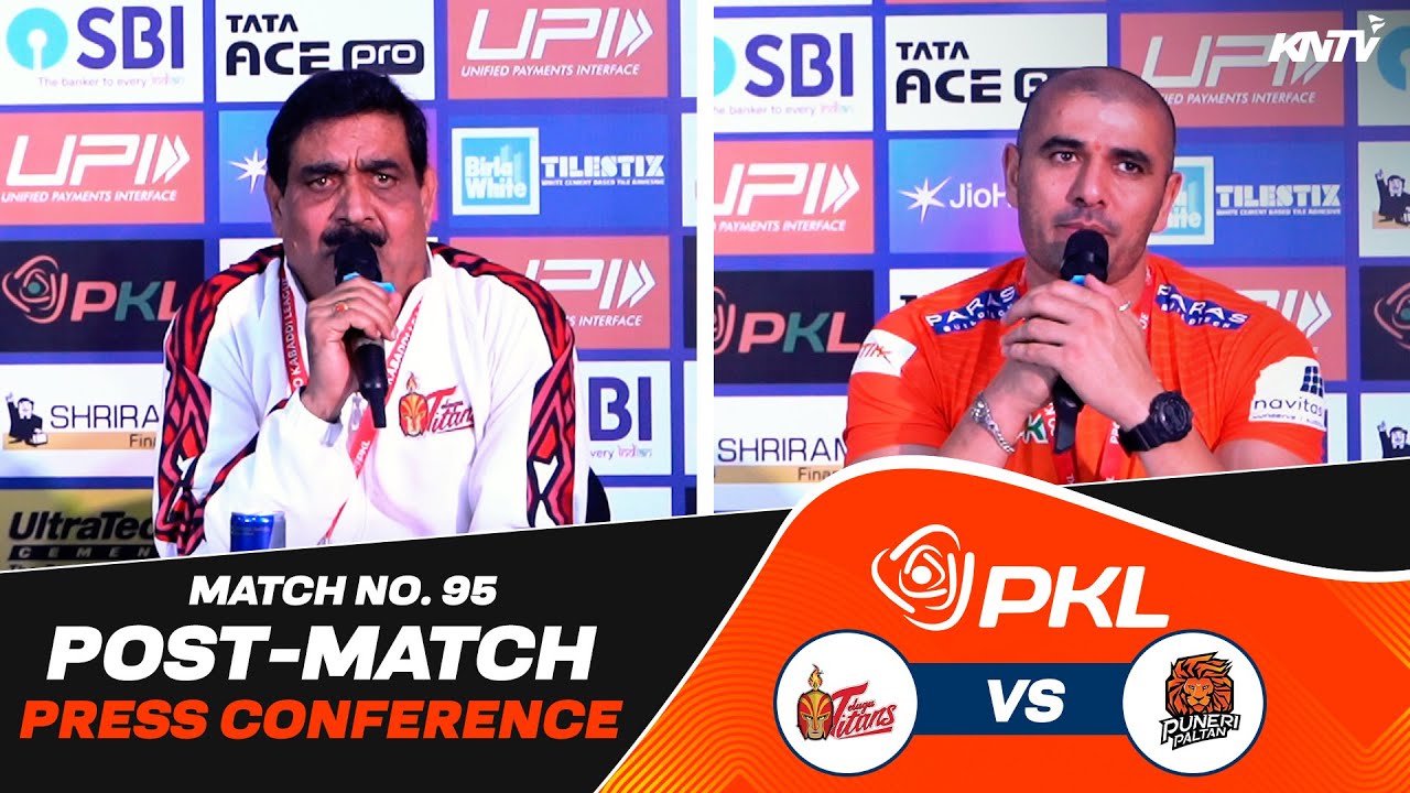 PKL 12 M95 | Telugu Titans vs Puneri Paltan | Press Conference ft. Coach Ajay Thakur & Vijay malik