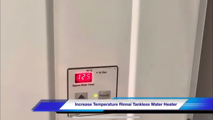 Increase Temperature Rinnai Tankless Water Heater