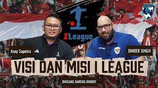 Bincang Bareng Binder 45 Liga Indonesia Lebih Kompetitif Lib Pun Kena Sanksi Komdis