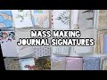 Mass making journal signatures / my perfect formula  // part 4