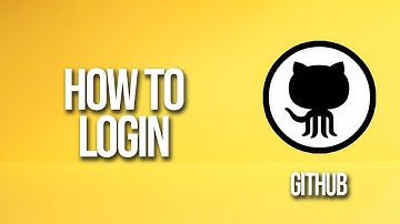 How To Login GitHub Tutorial