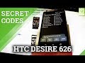 HTC Desire 626 SECRET CODES / HIDDEN MENU / HTC TRICKS