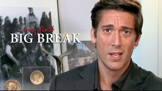 David Muir: My First Big Break