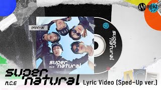 에이스(A.C.E) - 'Supernatural' Lyric (Sped-Up ver.) Video