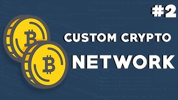 Create Your Own Cryptocurrency: Episode #2 - Network Parameters