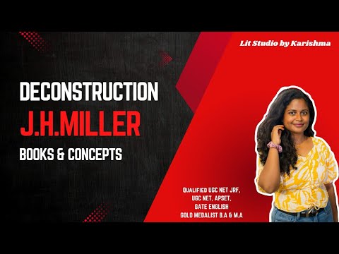J.H.Miller: Deconstruction #ugcnetjrf