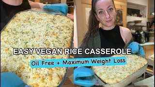 Easy VegN RICE CASSEROLE for Maximum Weight Loss 🌱 + full recipe!!