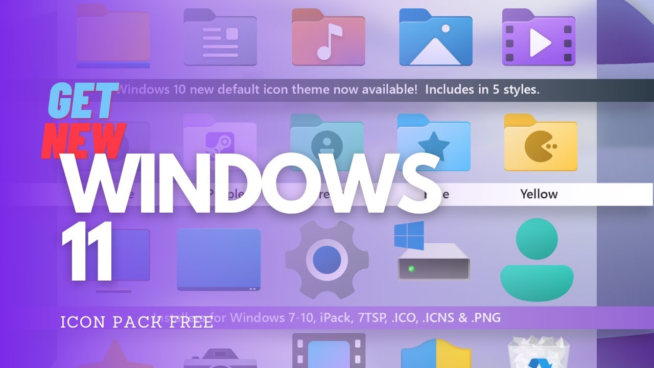 Get Windows 11 Icons On Any Windows Free | How To Make Windows 10/8/7 Look  Like Windows 11 - Youtube