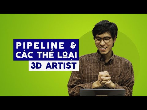 | Blog |  Pipeline Và Các Thể Loại 3D Artist | 3D Easy |