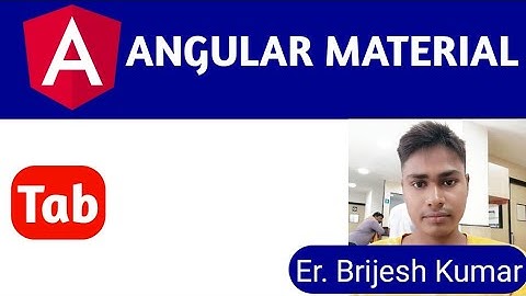 Mat Tab | how to use mat tab in angular project guide