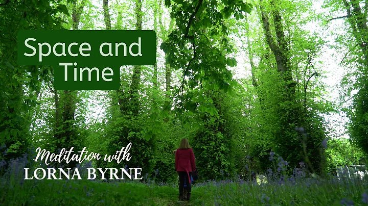 Lorna Byrne: A Meditation To Help You Connect