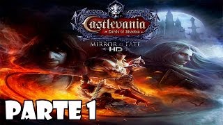Castlevania Lords of Shadow Mirror of Fate HD Gameplay Walkthrough Parte 1 - Español