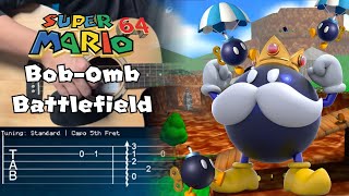 Bob Omb Battlefield Theme - Super Mario 64 Fingerstyle Guitar