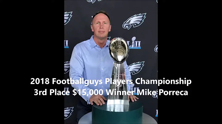Mike Porreca: 2018 Footballguys Players Championsh...
