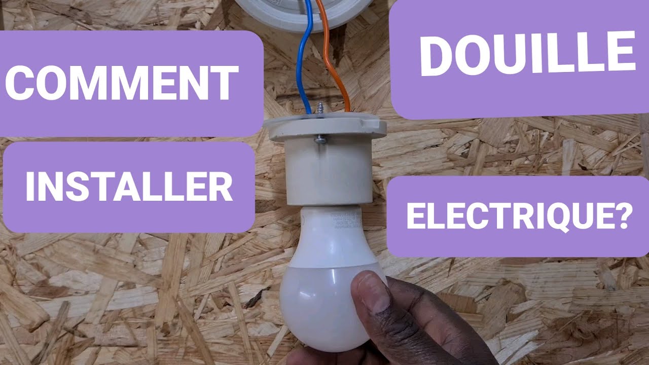 Comment connecter correctement une douille - Accessoires pour lampes