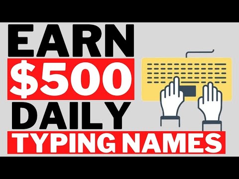 Earn $300 By Typing Names Online! Available Worldwide (Make Money Online)