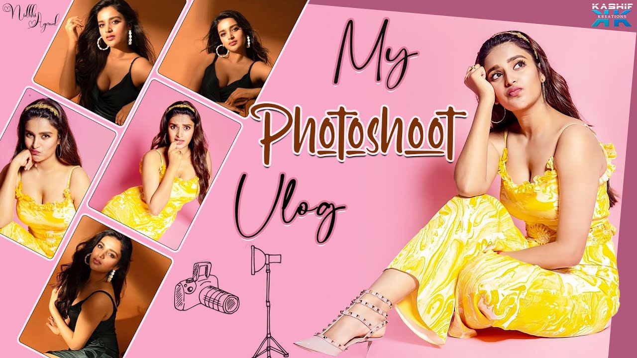 My Photoshoot Vlog ||  Nidhhi Agerwal latest Photoshoot ||  Nidhhi Agerwal ||