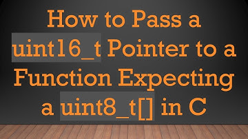 How to Pass a uint16_t Pointer to a Function Expecting a uint8_t[] in C