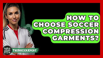 How To Choose Soccer Compression Garments? - The Soccer Xpert