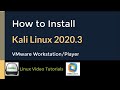 How to Install Kali Linux 2020.3   Quick Look on VMware Workstation