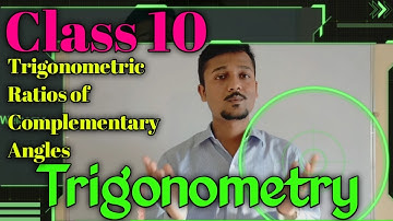 Trigonometric Ratios of Complementary Angles | Class 10 NCERT Maths Introduction to Trigonometry