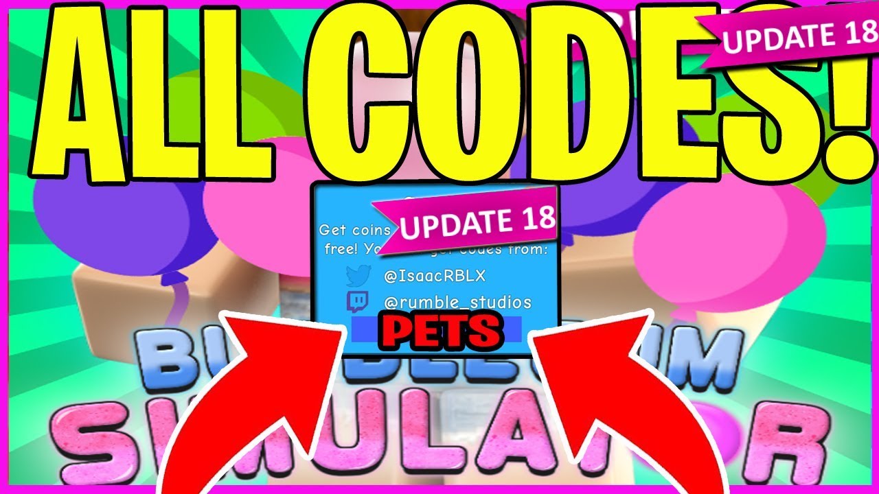 ALL BUBBLE GUM SIMULATOR CODES WORKING 2019 23 CODES UPDATE 18 NEW PETS YouTube