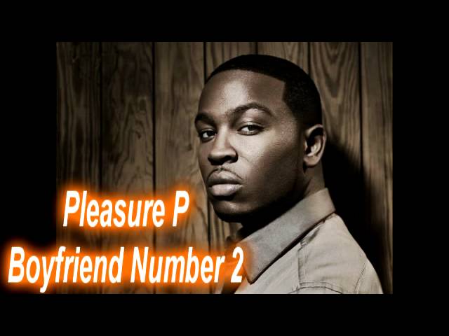 Pleasure P - Boyfriend Number 2 class=