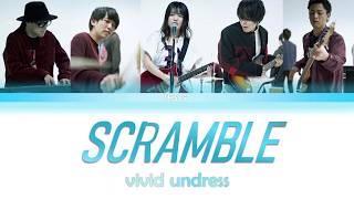 vivid undress - SCRAMBLE (Sub español) (Álbum: Sekirara)