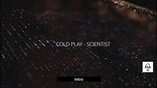 Cold Play - Scientist #lyricvideo