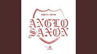 Video thumbnail of "Keeya Keys - Anglo Saxon"