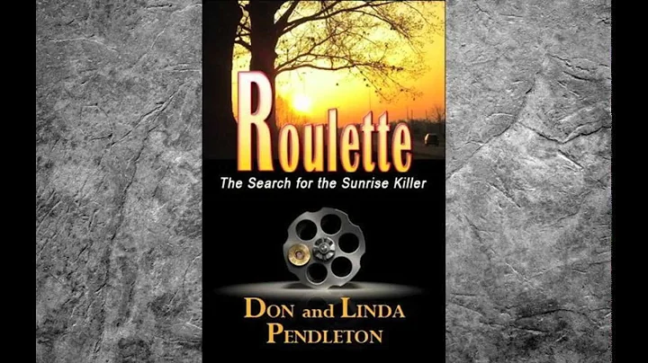 Roulette by Don and Linda Pendleton