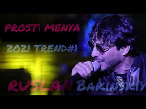 Ruslan Bakinskiy - Прости Меня 2021 ( Official Muz )