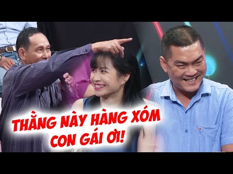 Ông bố đưa Con gái xinh xắn TÌM CHỒNG bất ngờ phát hiện chàng trai là CON ÔNG HÀNG XÓM và cái kết