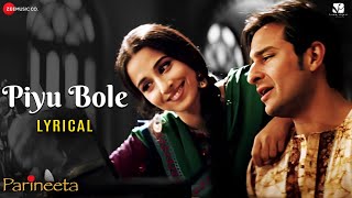 Piyu Bole | Parineeta | Saif Ali Khan & Vidya Balan | Sonu Nigam & Shreya Ghoshal | Lyrical chords