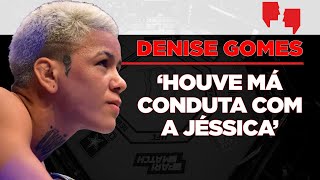 EXCLUSIVO! Denise Gomes revela motivo para ter mudado de equipe