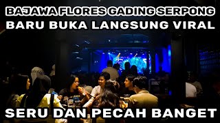 Bajawa Flores Gading Serpong Cafe Viral di Tangerang