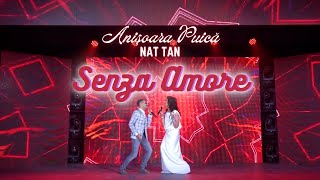 Anișoara Puică x NAT TAN - Senza Amore