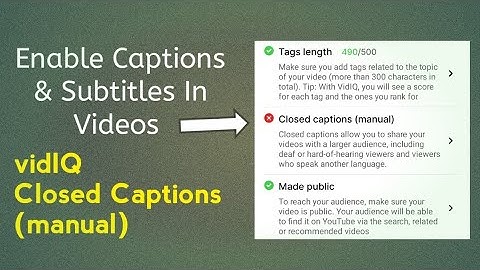 vidIQ Closed Captains (manual) | How To Enable Closed Captains manual In Video | Manual Subtitles