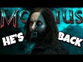 The Memes Went Too Far... Morbius Is Back , Sequel next?!