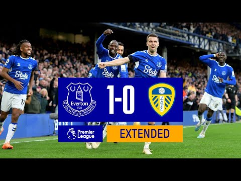 EXTENDED HIGHLIGHTS: EVERTON 1-0 LEEDS UNITED