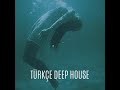 Türkçe Deep House mix 2022 | Best of Turkish Deep mix | Deep House 2022 | TİMUR GÜNGÖR