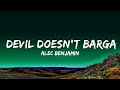 1 Hour |  Alec Benjamin - Devil Doesn