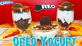 Oreo Yogurt || Creamy Oreo Yogurt || Vanilla Yogurt with Oreo || 5 minutes recipe || زبادي الاوريو