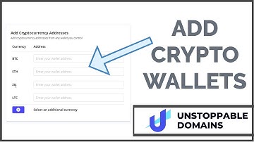 Add Crypto Wallets To Your Unstoppable Domain